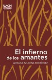 El infierno de los amantes (eBook, ePUB) El infierno de los amantes (eBook, ePUB)