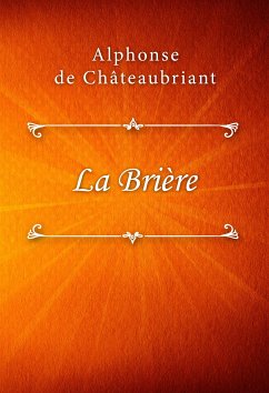 La Brière (eBook, ePUB) - de Châteaubriant, Alphonse