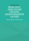 Reiki Usui 2ème degré - Okuden, enseignements cachés (eBook, ePUB)