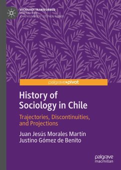 History of Sociology in Chile (eBook, PDF) - Morales Martín, Juan Jesús; Gómez de Benito, Justino