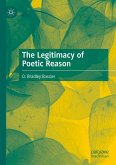 The Legitimacy of Poetic Reason (eBook, PDF)