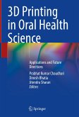 3D Printing in Oral Health Science (eBook, PDF)