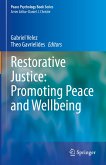 Restorative Justice: Promoting Peace and Wellbeing (eBook, PDF)