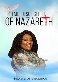 Cover I met Jesus Christ of Nazareth (eBook, ePUB)