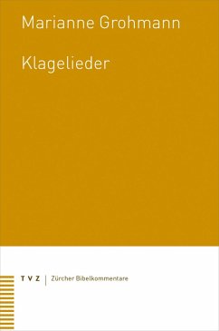 Klagelieder (eBook, PDF) - Grohmann, Marianne