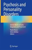Psychosis and Personality Disorders (eBook, PDF)