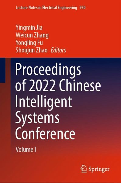 Proceedings of 2022 Chinese Intelligent Systems Conference (eBook, PDF)