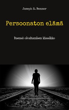 Persoonaton elämä (eBook, ePUB)