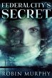 Federal City's Secret (eBook, ePUB) - Bild 1