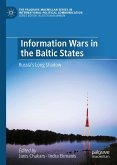 Information Wars in the Baltic States (eBook, PDF)