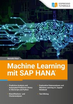 Machine Learning mit SAP HANA (eBook, ePUB) - Baur, Benedict