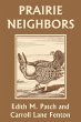 Prairie Neighbors (Yesterday's Classics) - Bild 1