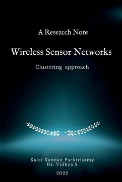 A Research Note Wireless Sensor Networks - Clustering approach - Kannan, Kalai