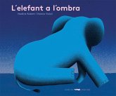 L?elefant a l?ombra L?elefant a l?ombra