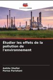 Étudier les effets de la pollution de l'environnement
