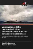 Valutazione delle prestazioni di un database cloud e di un database tradizionale