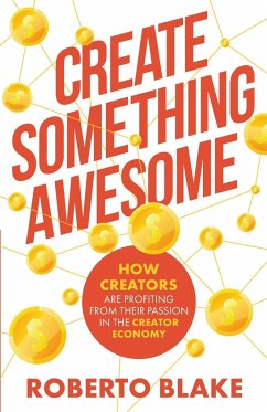 Create Something Awesome - Blake, Roberto