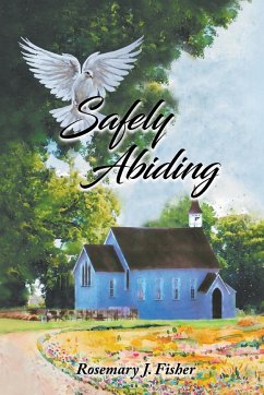 Safely Abiding - Fisher, Rosemary J.