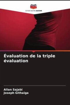 Évaluation de la triple évaluation - Sajabi, Allan;Githaiga, Joseph