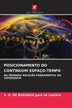 POSICIONAMENTO DO CONTINUUM ESPAÇO-TEMPO - gare de lumière, A. K. DE BOUANSA