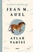 Yeryüzü Cocuklari 2 - Atlar Vadisi - M. Auel, Jean