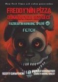 Fazbearin Korkunc Tipleri 2 - Fetch