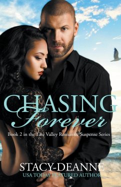 Chasing Forever - Stacy-Deanne