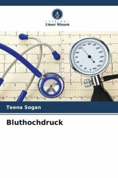 Bluthochdruck - Sogan, Teena;Dayma, Dharmveer