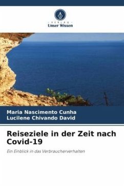 Reiseziele in der Zeit nach Covid-19 - Cunha, Maria Nascimento;Chivando David, Lucilene