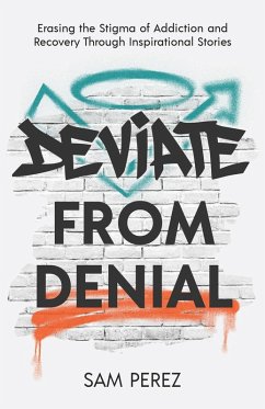 Deviate from Denial - Perez, Sam
