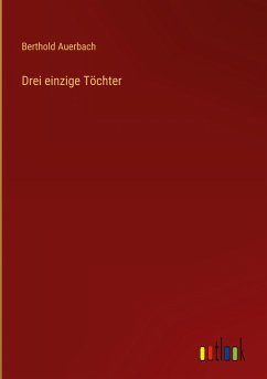 Drei einzige Töchter