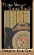 Time Never Runs Back - Bild 1