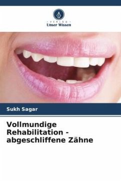 Vollmundige Rehabilitation - abgeschliffene Zähne - Sagar, Sukh