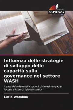 Influenza delle strategie di sviluppo delle capacità sulla governance nel settore WASH - Wambua, Lucia