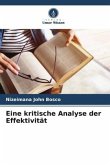 Eine kritische Analyse der Effektivität