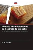 Activité antibactérienne de l'extrait de propolis