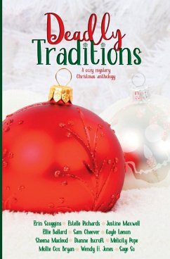 Deadly Traditions - Leeson, Gayle; Cheever, Sam; Maxwell, Justine