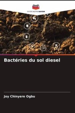 Bactéries du sol diesel - Ogbu, Joy Chinyere