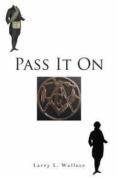 Pass It On - Wallace, Larry L.