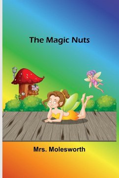 The Magic Nuts - Molesworth