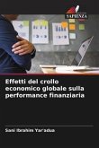 Effetti del crollo economico globale sulla performance finanziaria