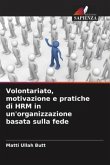 Volontariato, motivazione e pratiche di HRM in un'organizzazione basata sulla fede