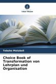 Choice Book of Transformation von Lehrplan und Organisation