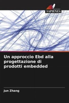 Un approccio Ebd alla progettazione di prodotti embedded - Zhang, Jun