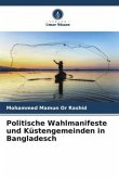 Politische Wahlmanifeste und Küstengemeinden in Bangladesch