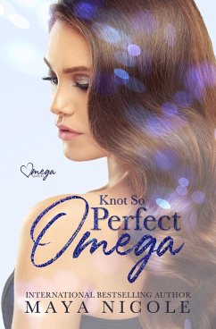 Knot So Perfect Omega - Nicole, Maya