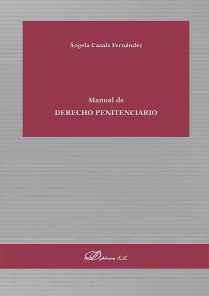 Manual de derecho penitenciario Manual de derecho penitenciario