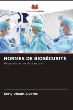 NORMES DE BIOSÉCURITÉ - Ullauri Alvarez, Kerly