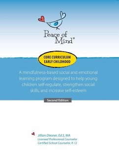 Peace of Mind Core Curriculum for Early Childhood - Diesener, Jillian