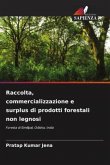 Raccolta, commercializzazione e surplus di prodotti forestali non legnosi